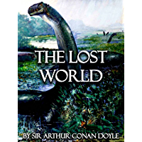 The Lost World [Illustrated] (Steampunk Adventures Book 9) (English Edition)